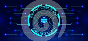 National Cyber Security Awareness Month NCSAM is observed in October in USA photo