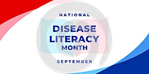 National disease literacy month. Vector web banner, poster, card for social media, networks. Text National disease literacy month