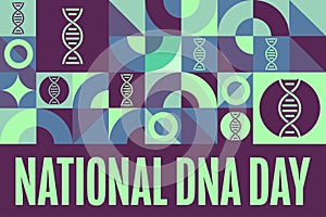 National DNA Day. April 25. Holiday concept. Template for background, banner, card, poster with text inscription. Vector