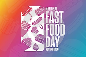 National Fast Food Day. November 16. Holiday concept. Template for background, banner, card, poster with text