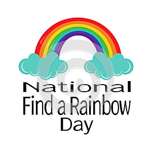 National Find a Rainbow Day, bright natural phenomenon with a pair of clouds