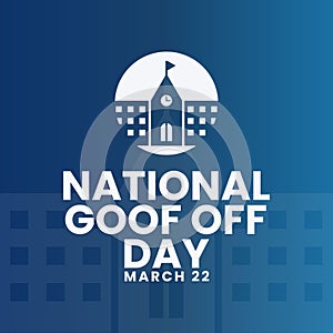 National Goof Off Day, march 22 photo