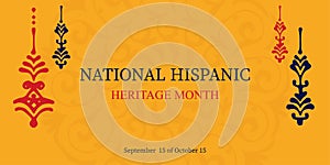 National Hispanic Heritage Month. Banner, postcard in traditional colors. Vector