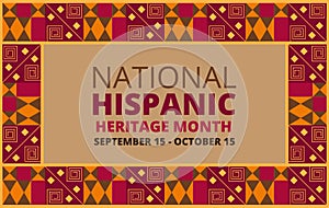 National Hispanic Heritage Month celebrated from 15 September to 15 October USA