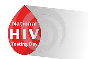 National HIV Testing Day, Blood Donation Day, logo for medical banners to increase public awareness of blood diseases and the
