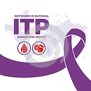 September is National ITP Awareness Month vector illustration photo