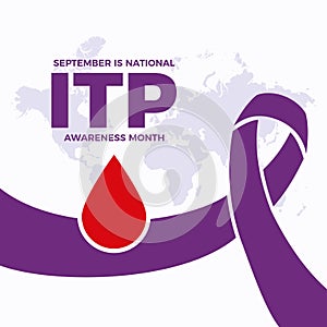 September is National ITP Awareness Month vector illustration photo