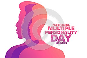 National Multiple Personality Day. March 5. Holiday concept. Template for background, banner, card, poster with text
