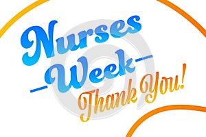 National Nurses Week. Holiday concept. Template for background, banner, card, poster with text inscription. Vector EPS10