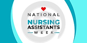 National nursing assistants week. Vector banner for social media, card, poster. Illustration with text National nursing assistants