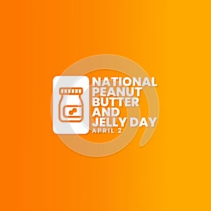 National Peanut Butter and Jelly Day, April 2