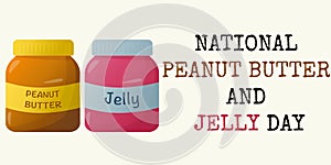 National peanut butter and jelly day. Jar with peanut butter and jelly. Flat style