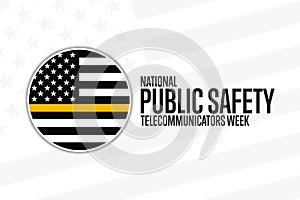 National Public Safety Telecommunicators Week. Second Week in April. Holiday concept. Template for background, banner