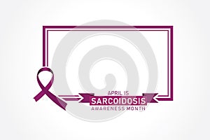 National Sarcoidosis Awareness Month observed in April every year