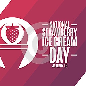 National Strawberry Ice Cream Day. January 15. Holiday concept. Template for background, banner, card, poster with text
