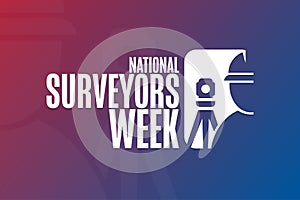 National Surveyors Week. Holiday concept. Template for background, banner, card, poster with text inscription. Vector