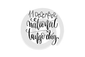 National tango day in Argentina hand lettering congratulation in