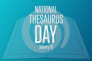 National Thesaurus Day. January 18. Holiday concept. Template for background, banner, card, poster with text inscription