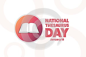 National Thesaurus Day. January 18. Holiday concept. Template for background, banner, card, poster with text inscription