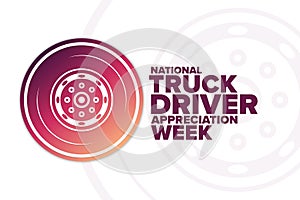 National Truck Driver Appreciation Week. Holiday concept. Template for background, banner, card, poster with text
