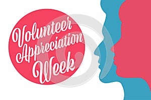 National Volunteer Appreciation Week holiday concept. April. Template for background, banner, card, poster with text