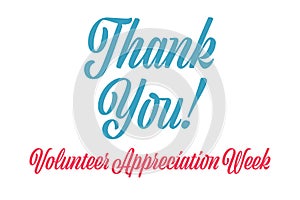 National Volunteer Appreciation Week holiday concept. April. Template for background, banner, card, poster with text