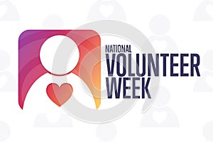 National Volunteer Week. Holiday concept. Template for background, banner, card, poster with text inscription. Vector