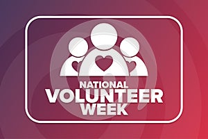 National Volunteer Week. Holiday concept. Template for background, banner, card, poster with text inscription. Vector