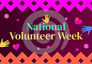 National Volunteer Week Wallpaper background with border shapes and text in the center. The week is observed to celebrate and