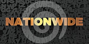 Nationwide - Gold text on black background - 3D rendered royalty free stock picture