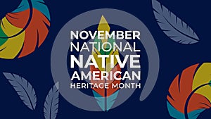 Native American Heritage Month. Background design with feather ornaments celebrating Native Indians in America photo