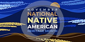 Native american heritage month. Vector banner, poster, card, content for social media with the text National native