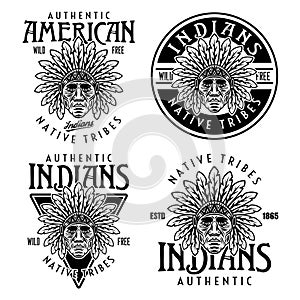 Native american indians set of four vector vintage emblems, labels, badges or logos with chief head in monochrome style