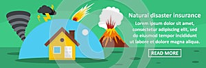 Natural disaster insurance banner horizontal concept