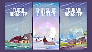 Natural disasters flood, snowslide and tsunami