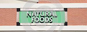 Natural Foods Market Sign