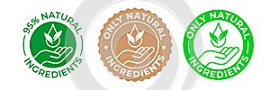 Natural ingredients product icon, green organic bio vector logo with hand, leaf and drop. 95 percent natural ingredients, pure eco