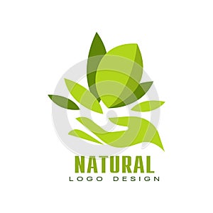 Natural logo design, healthy premium quality label with green leaves and human hand, emblem for cafe, packaging