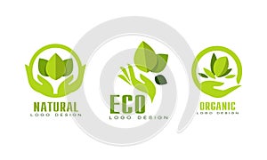 Natural Organic Logo Templates Set. Eco, Bio Food, Cosmetic Products Badges with Set with Green Leaves Flat Vector