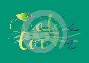 Nature Lover lettering