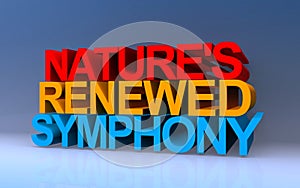 nature\'s renewed symphony on blue photo