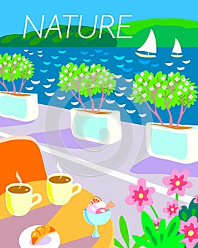 Nature, vector banner  illustration. Sea, promenade, table with coffee, ice cream and croissant