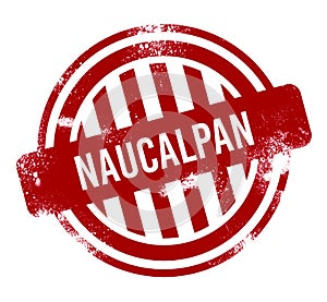 Naucalpan - Red grunge button, stamp photo
