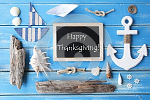 Nautic Chalkboard And Text Happy Thanksgiving photo