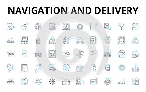 Navigation and delivery linear icons set. Routing, Dispatch, Shipment, Wayfinding, Tracking, Logistics, Movement vector