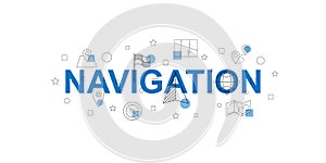 Navigation vector banner. Word with line icon.