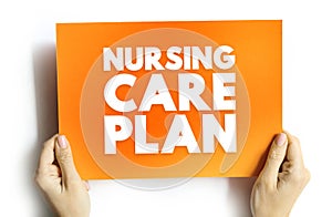 NCP Nursing Care Plan - provides direction on the type of nursing care the individual, family, community may need, acronym text