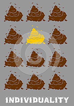 Ndividuality Poster. Gold turd among brown shit. Social Poster. photo