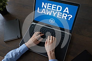 Need a lawyer. Call now message on screen. Attorney at law, Legal assistance online.