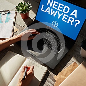 Need a lawyer. Call now message on screen. Attorney at law, Legal assistance online.